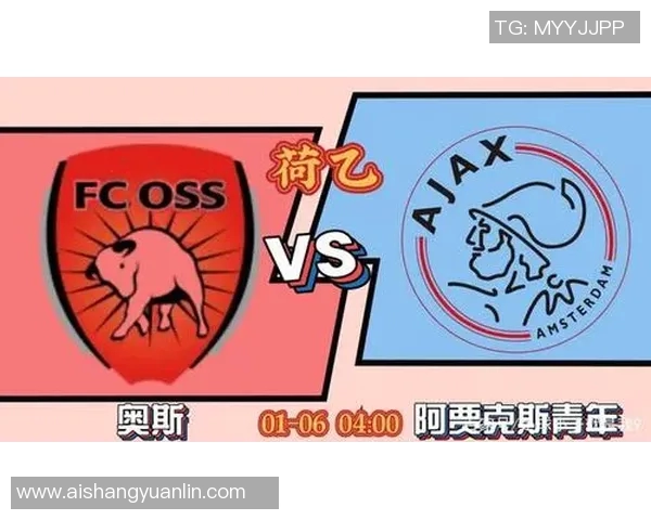 奥斯与奈梅亨激战在即谁能在这场较量中脱颖而出 奥斯与奈梅亨激战在即谁能在这场较量中脱颖而出